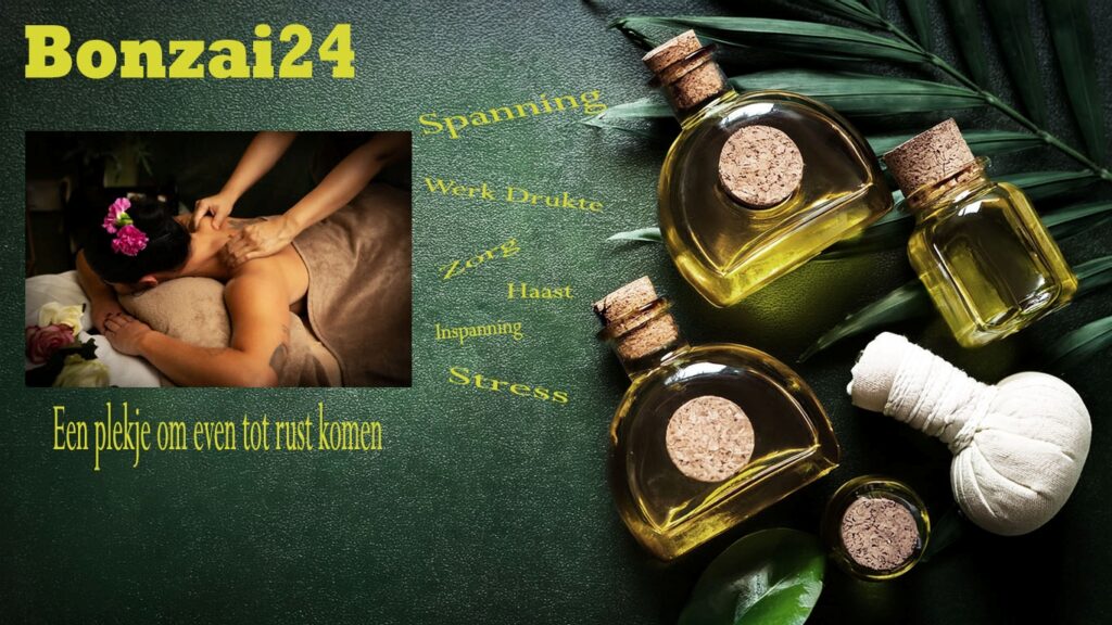 Ontspanningsmassage bij Bonzai24 met aromatische massageolie, warme sfeer en rustgevende wellness-omgeving tegen stress en werkdruk.
